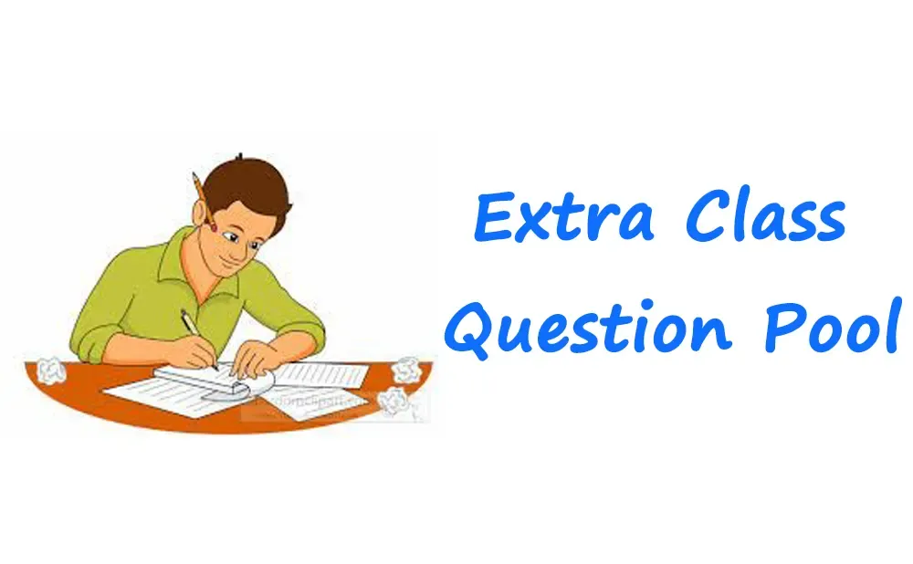 Extra class question pool
