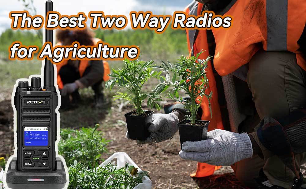 The Best Two-Way Radios for Agriculture: Retevis NR30S GMRS Radio