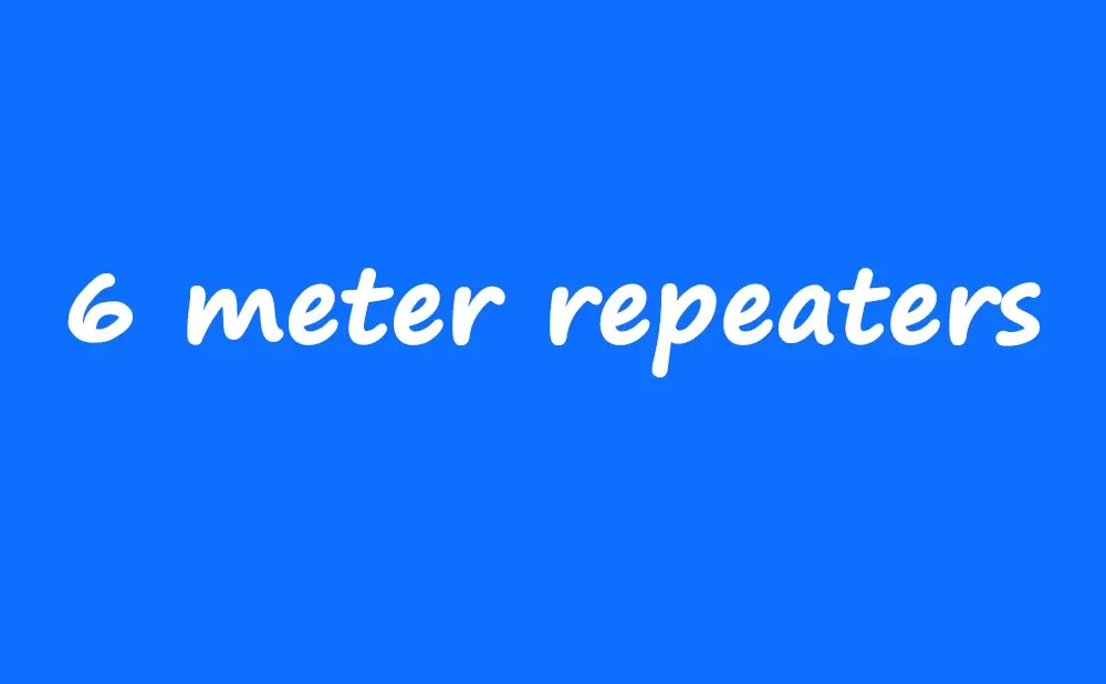 6 meter repeaters