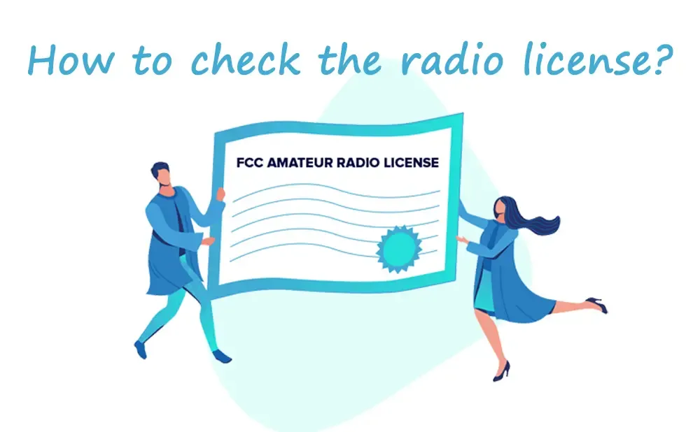 How to check the radio license？