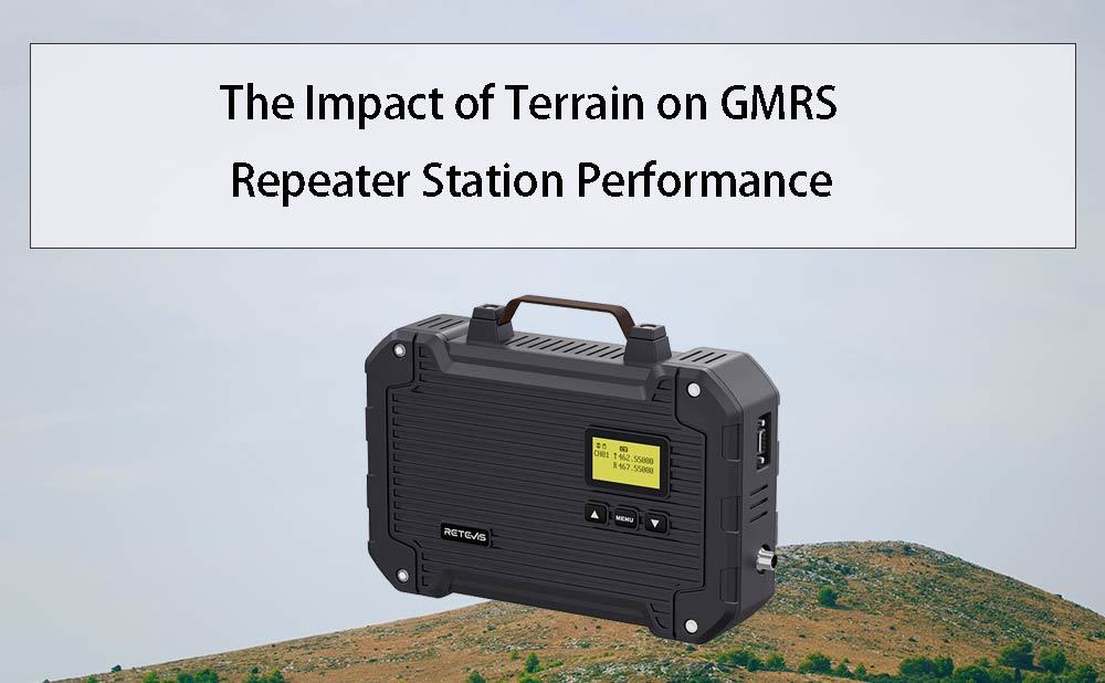 The Impact of Terrain on GMRS Repeater Station Performance