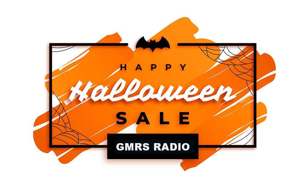 Halloween Sale on GMRS RADIO