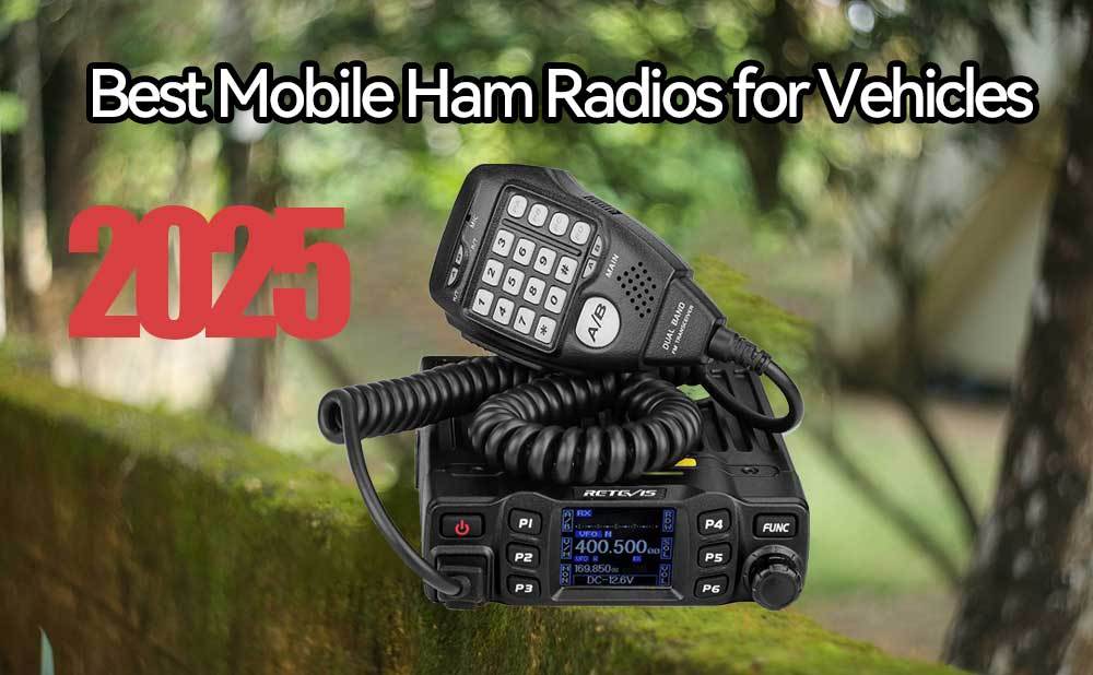 Best Mobile Ham Radios for Vehicles in 2025