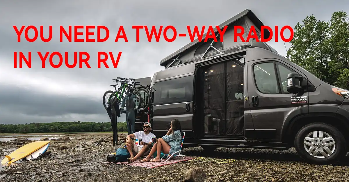 Why You Need a Two-Way Radio in Your RV