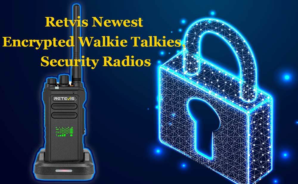 Retvis Newest Encrypted Walkie Talkies, Security Radio - Retevis NR30D