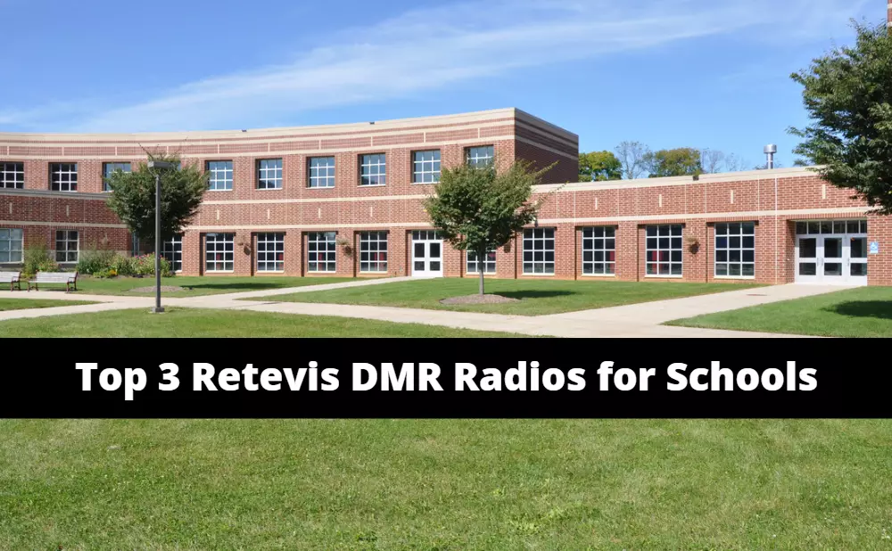 Top 3 Retevis DMR Two-Way Radios for Schools