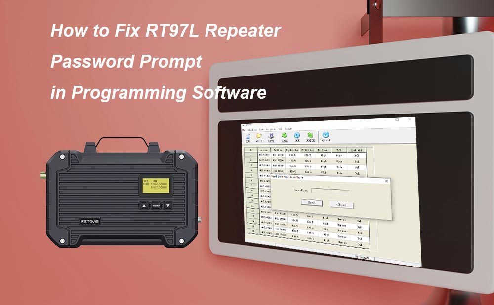 How to Fix RT97L Repeater Password Prompt in Programming Software