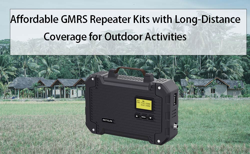 The Top GMRS Repeater Kit for Long-Distance Communication on Your Property