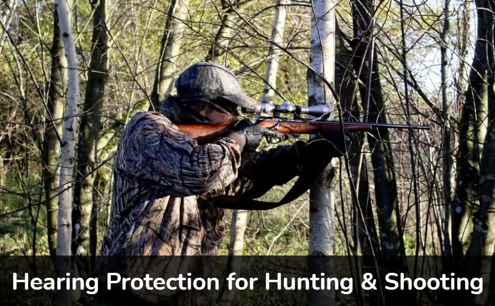 Protect Your Hearing While Hunting or Shooting