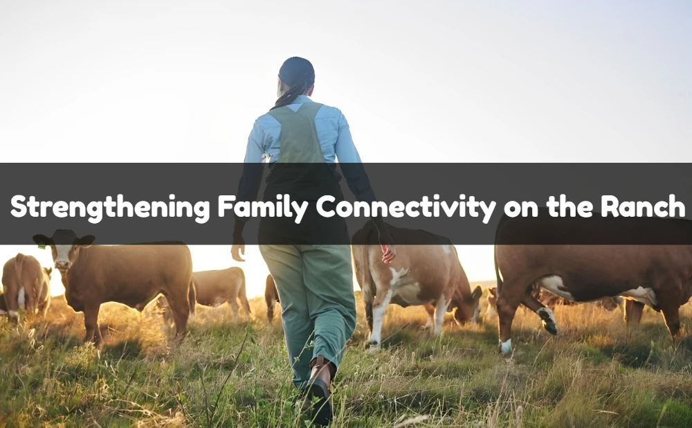 Strengthening Family Connectivity on the Ranch with Retevis