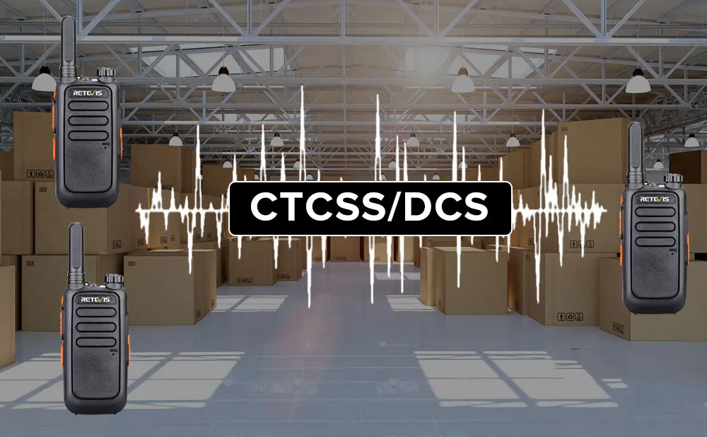 What is CTCSS and DCS?