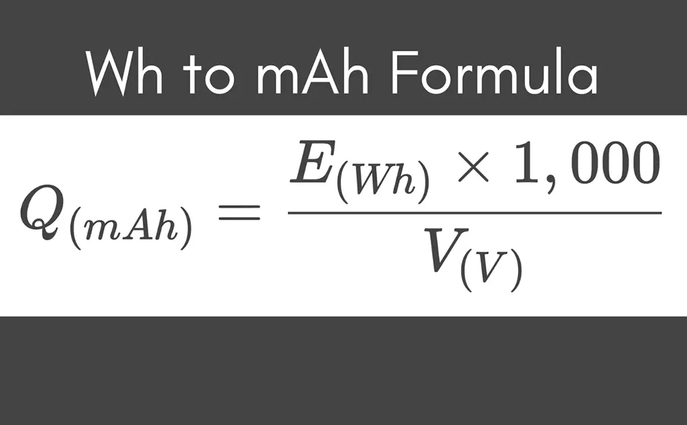 How to Convert Watt-Hours to Milliamp-Hours