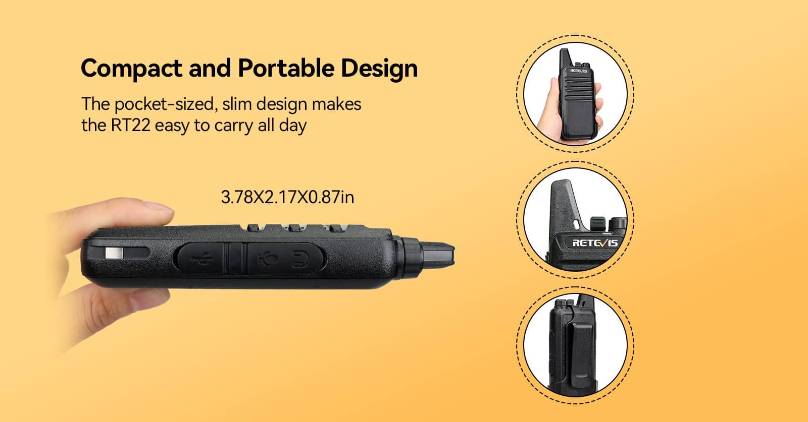 Rt22 compact walkie talkie