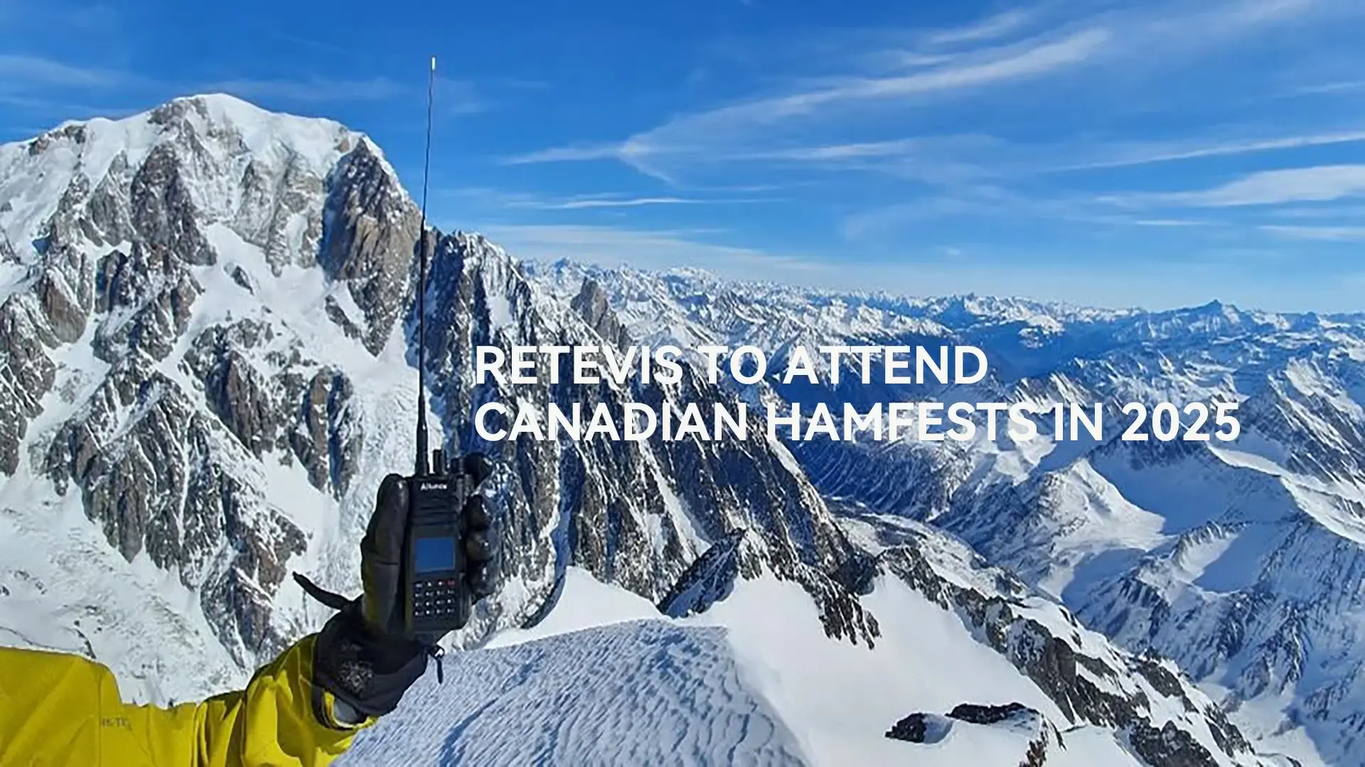 RETEVIS to Attend Canadian Hamfests in 2025