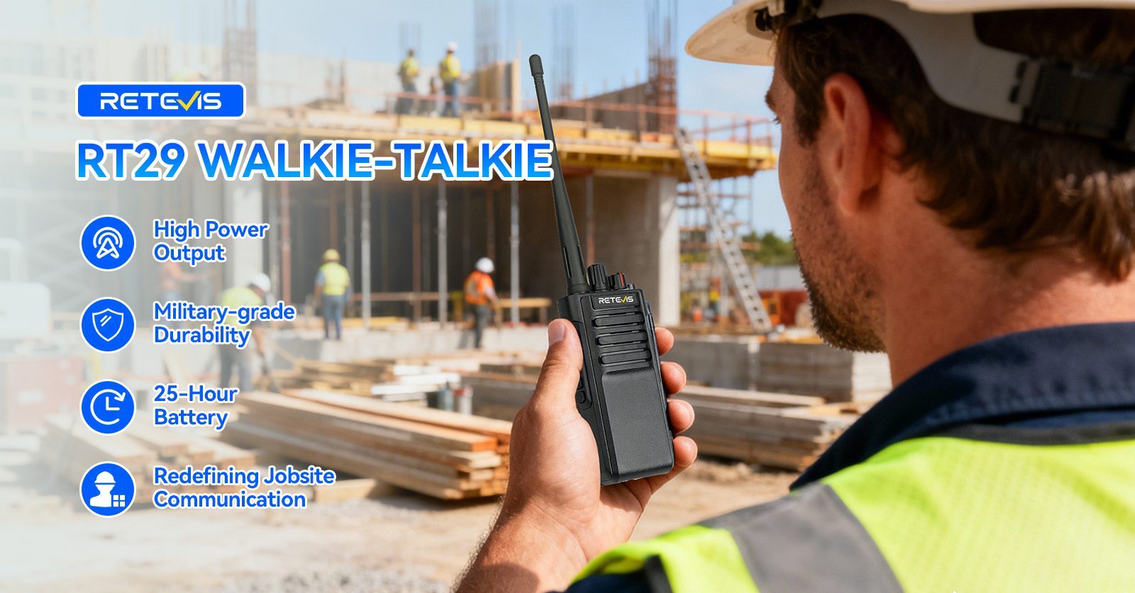 Retevis RT29 two way radio used by a construction worker on a jobsite