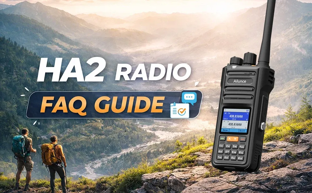 The Ultimate Retevis Ailunce HA2 HAM Radio FAQ Guide