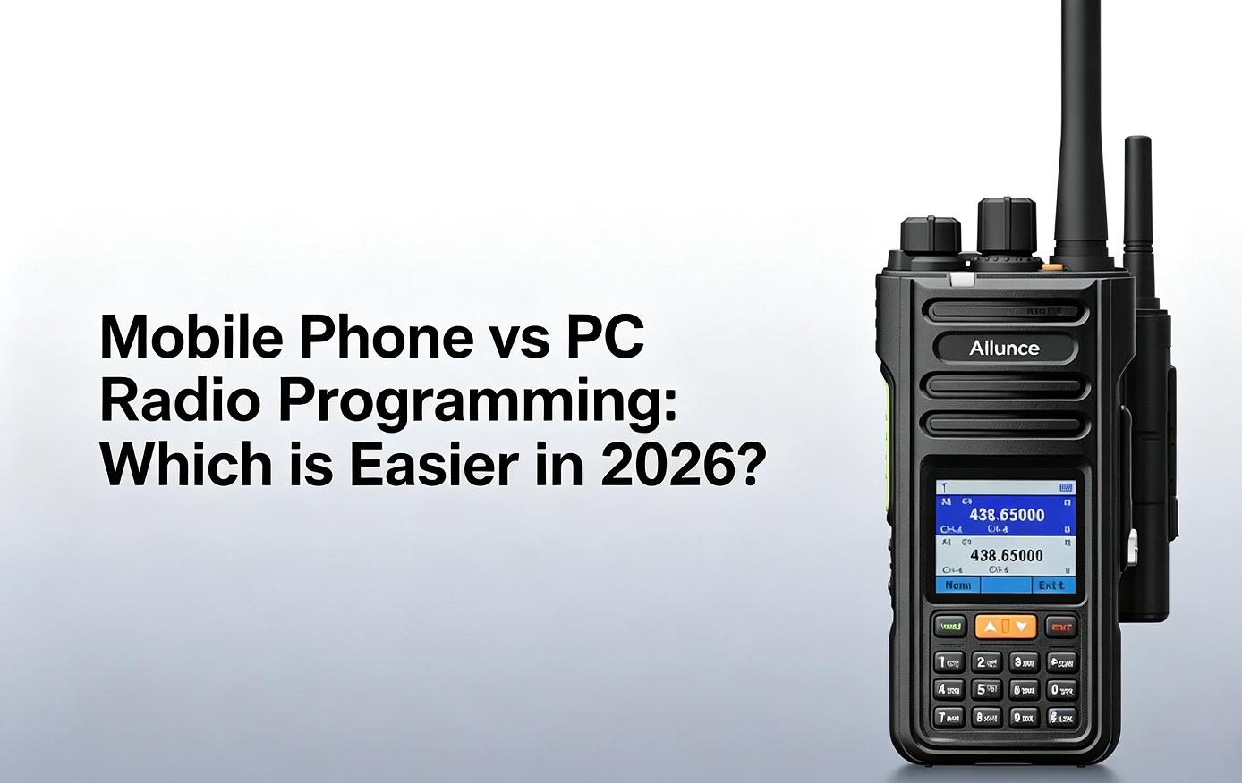 Mobile Phone vs PC Radio Programming: Which is Easier? – A Complete Guide to Programming Walkie Talkie from Mobile Phone