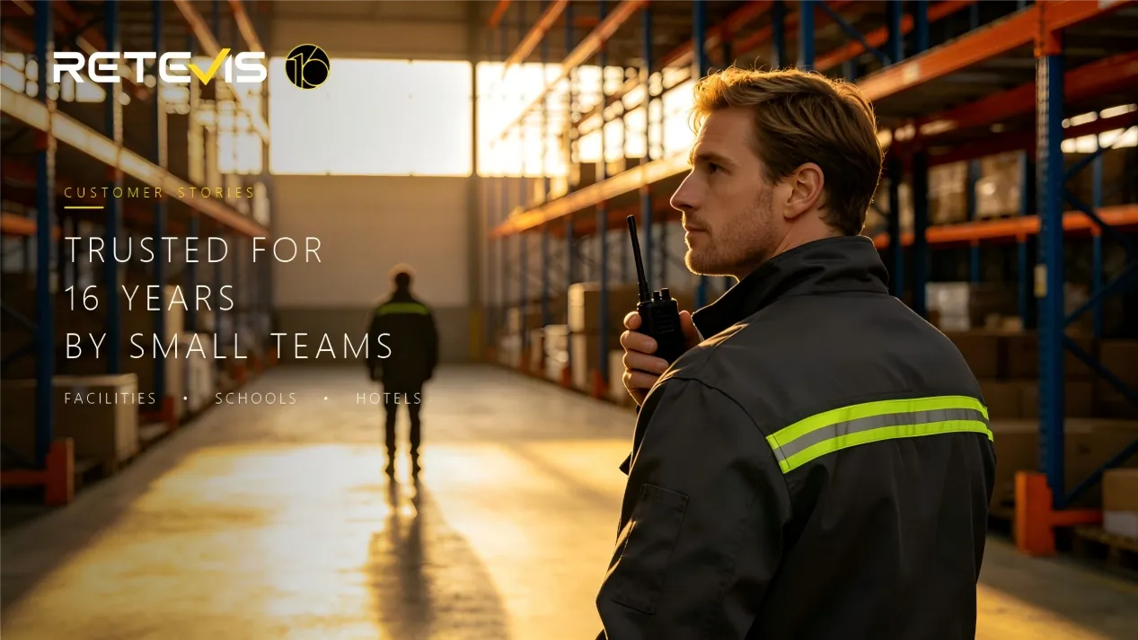 Why Small Teams Have Trusted Retevis for 16 Years